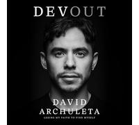Devout: Losing My Faith to Find Myself