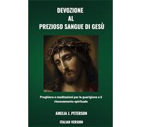 DEVOZIONE AL PREZIOSO SANGUE DI GESÙ