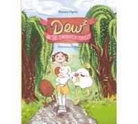 Dew and the Enchanted Forest: A fantasy picture book about courage, emotions, and nature