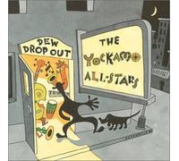 Dew Dropout, a New Orleans Second-Line R by Yockamo All-Stars (1998-04-28)