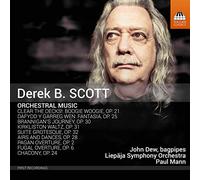 Dew & Liepaja So & Mann - Derek B. Scott: Orchestral Music