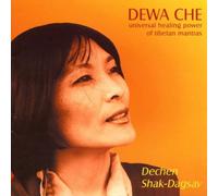Dewa Che : Universal Healing Power of Tibetan Mantras by Dechen Shak-Dagsay (2005-09-26)