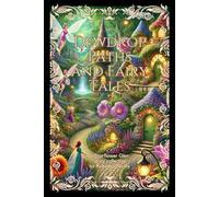 Dewdrop Paths and Fairy Tales: A Starflower Glen Short Story Collection