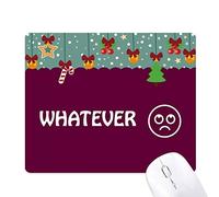 Dexbo Expresión Sea cual Sea la elección de Influencia Mouse Pad Juego Navidad Oficina Mat Almohadilla de Goma
