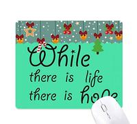 Dexbo Inspirational Diciendo Que la Esperanza de Vida Mouse Pad Juego Navidad Oficina Mat Almohadilla de Goma
