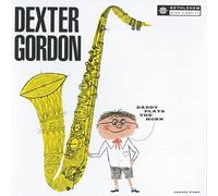 Dexter Gordon - Daddy Plays the Horn [Vinilo]