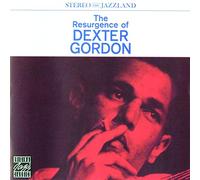 Dexter Gordon - DEXTER GORDON/THE RESURGENCE OF DEXTER G