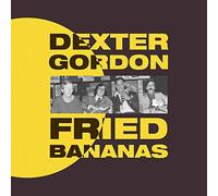Dexter Gordon - Fried Bananas [Vinilo]