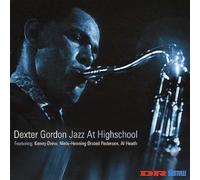 Dexter Gordon - Jazz At High School