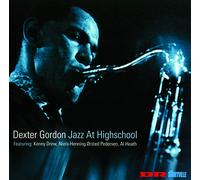 Dexter Gordon - Jazz At Highschool
