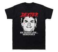 Dexter HE Takes Life Seriously Serial Crime Scene Blood Mens & Womens T-Shirt Black S