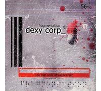 Dexy Corp - Fragmentation