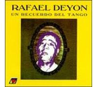 Deyon, Rafael - Un Recuerdo Del Tango