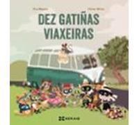 Dez Gatiñas Viaxeiras