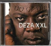 Deza Xxl - Do Or Die