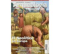 DFAQ 37 NEOLITICO EUROPA (REVISTA ARQUEOLOGIA E HISTORIA)