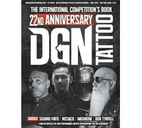 DGN TATTOO 22nd Anniversary: THE INTERNATIONAL COMPETITION’S BOOK. #212: Book of tattoos: more than 800 tattoo for real, professional and ... that will inspire... for your first tattoo