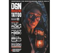 DGN Tattoo Magazine - Julia Pagneux - Issue #201: Book of tattoos: more than 200 tattoo for real, professional and amateur tattoo artists. Original and ... that will inspire... for your first tattoo