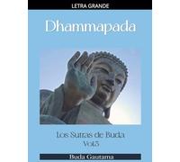 Dhammapada: Los Sutras de Buda, Vol.3