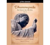 Dhammapada Sutras de Buda, Vol 2