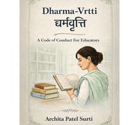 Dharma Vrtti: A Code of Conduct for Educators