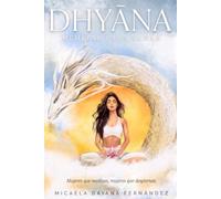 Dhyāna: Meditar para sanar