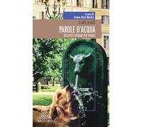 Di arte in arte. Parole d'acqua. Diciotto fontane per Torino