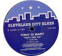 Di Bart, Tony - Why Did Ya [12 [Vinyl LP]