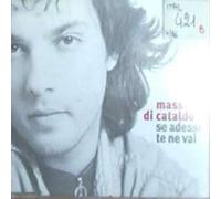 Di Cataldo Massimo - Se Adesso Te Ne Vai