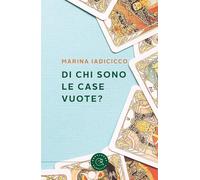Di chi sono le case vuote? (Narrativa)