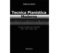 Di Cocco Fabio - Tecnica Pianista Moderna