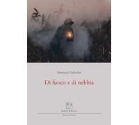 Di fuoco e di nebbia (Specola di poesia)