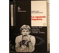 Di Giammatteo Fernal - Sguardo Inquieto. Storia Del Cinema (Paperbacks. Serie Società e miti)