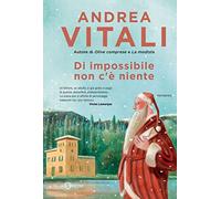 Di impossibile non c'è niente (Fuori collana Salani)