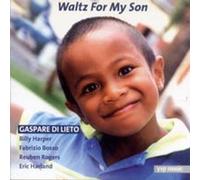 Di Lieto Gaspare - Walz for My Son [Import]