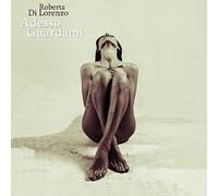 Di Lorenzo Roberta - Adesso Guardami