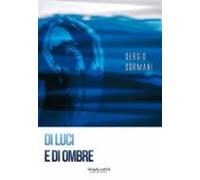 Di Luci E Di Ombre (ebook)