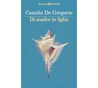 Di madre in figlia (I narratori)