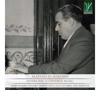 Di Martino : Œuvres Vol.1 - Musique de chambre
