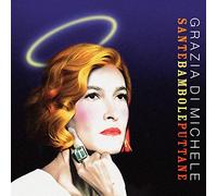 Di Michele Grazia - Sante Bambole Puttane