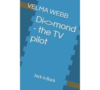 Di<>mond - the TV pilot: Jack is Back