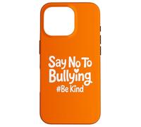 Di no a la Conciencia de la bondad contra el acoso Escolar Carcasa para iPhone 16 Pro