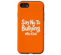 Di no a la Conciencia de la bondad contra el acoso Escolar Carcasa para iPhone SE (2020) / 7/8