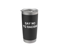 Di no al racismo diciendo contra la declaración de demostración de Rassismus Vaso térmico de acero inoxidable de doble pared