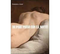 Di pari passo con la notte (Lettere)