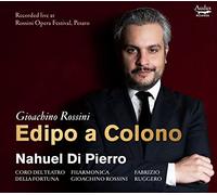 Di Pierro,Nahuel - Rossini: Edipo a Colono