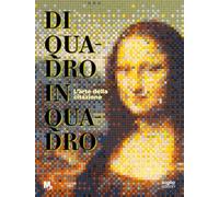 Di quadro in quadro. L’arte della citazione. Ediz. italiana e inglese (Sagep cataloghi)