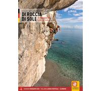 Di roccia di sole. Arrampicate in Sicilia. Ediz. tedesca (Luoghi verticali)