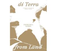 Di terra, di mare-From land, from sea. Ediz. bilingue