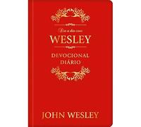 DIA A DIA COM JOHN WESLEY